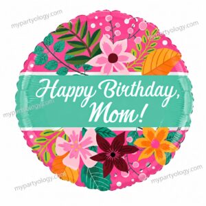 Happy Birthday Mom Floral 18" Foil Balloon (Anagram)