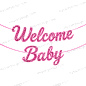 Welcome Baby Pink Glitter Cursive Banner