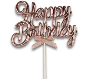 Happy Birthday Rose Gold Cake Topper